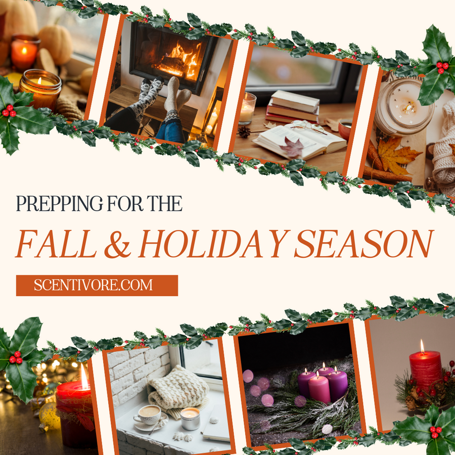 A Candle Maker's Guide for Fall and Holiday Season Scentivore
